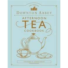 The Official Downton Abbey Afternoon Tea Cookbook (Inbunden, 2020)