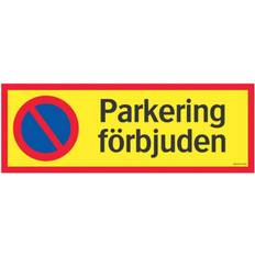 Informationsskyltar på rea Parking Prohibited Sign 594x210mm