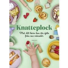 Häftade - Svenska Böcker Knatteplock : mat ditt barn kan äta själv från sex månader (Inbunden, 2023)