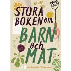 Böcker på rea Stora boken om barn och mat (Inbunden, 2019)