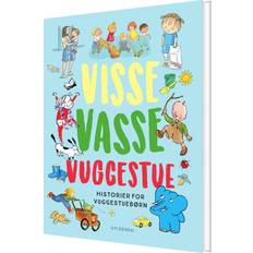 Visse Vasse Vuggestue - Historier for vuggestuebørn (Inbunden, 2022)