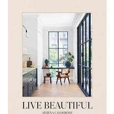 Hem & Trädgård Böcker Live Beautiful (Inbunden, 2020)