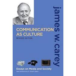 Communication as Culture (Häftad, 2008)