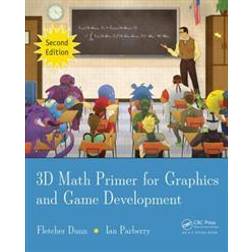 3D Math Primer for Graphics and Game Development, 2nd Edition (Inbunden, 2011)
