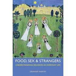 Food, Sex and Strangers (Häftad, 2013)