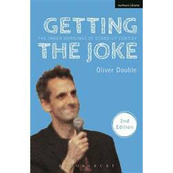 Getting the joke - the inner workings of stand-up comedy (Häftad, 2014)
