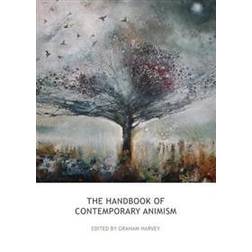 The Handbook of Contemporary Animism (Inbunden, 2013)