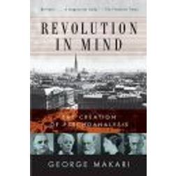 Revolution in Mind: The Creation of Psychoanalysis (Häftad, 2008)