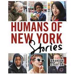 Humans of New York: Stories (Inbunden, 2015)