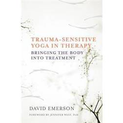 Trauma-Sensitive Yoga in Therapy (Inbunden, 2015)