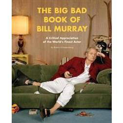 The Big Bad Book of Bill Murray (Häftad, 2015)