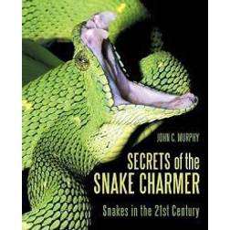 Secrets of the Snake Charmer (Häftad, 2010)