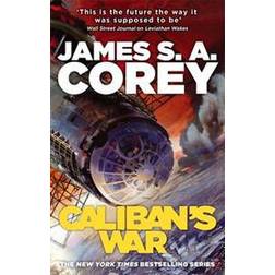 Caliban's War: Book 2 of the Expanse (Häftad, 2013)
