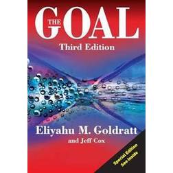 The Goal: A Process of Ongoing Improvement (Häftad, 2004)
