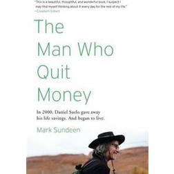 The Man Who Quit Money (Häftad, 2012)