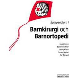 Kompendium i barnkirurgi och barnortopedi (E-bok)