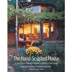 The Hand Sculpted House (Häftad, 2013)