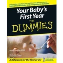 Your Baby's First Year for Dummies (Häftad, 2005)