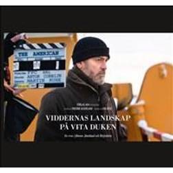 Viddernas landskap på vita duken: en resa i filmens Jämtland och Härjedalen (Inbunden)