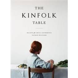 The Kinfolk Table (Inbunden, 2013)