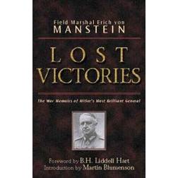 Lost Victories: The War Memoirs of Hilter's Most Brilliant General (Häftad, 2004)