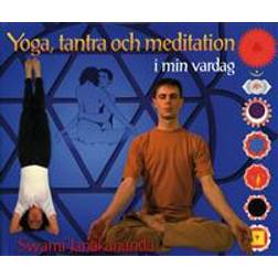 Yoga, tantra och meditation i min vardag (Häftad, 2006)