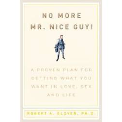 No More Mr. Nice Guy (Inbunden, 2003)