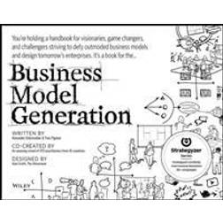 Business Model Generation: A Handbook for Visionaries, Game Changers, and Challengers (Häftad, 2010)
