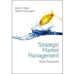 Strategic Market Management: Global Perspectives, First Edition (Häftad, 2010)