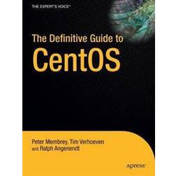 The Definitive Guide to CentOS (Häftad, 2009)