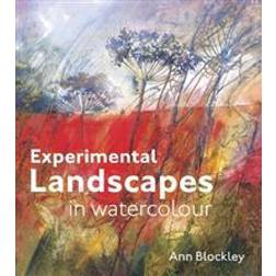 Experimental Landscapes in Watercolour (Inbunden, 2014)