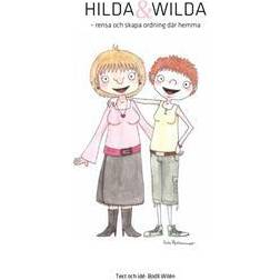 Hilda och Wilda - Rensa och skapa ordning där hemma (E-bok)