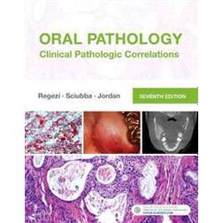 Oral Pathology: Clinical Pathologic Correlations (Inbunden, 2016)