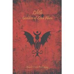 Lilith: Goddess of Sitra Ahra (Häftad, 2015)