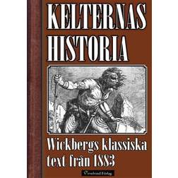 Kelternas historia (E-bok, 2014)