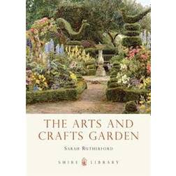 The Arts and Crafts Garden (Häftad, 2013)