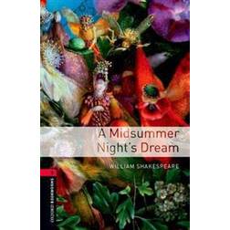 Oxford Bookworms Library: Stage 3: A Midsummer Nights Dream (Häftad, 2014)