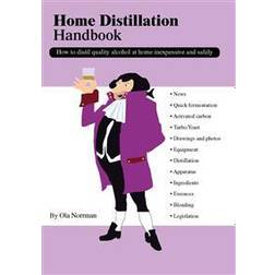 Home distillation handbook (E-bok, 2014)