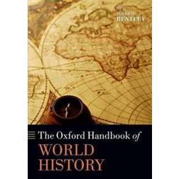 The Oxford Handbook of World History (Häftad, 2013)