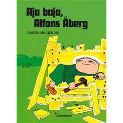 Aja baja, Alfons Åberg! (Inbunden, 2006)