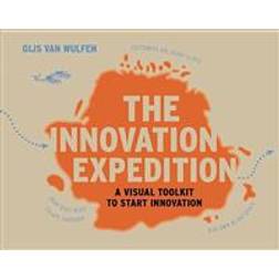 The Innovation Expedition (Häftad, 2013)