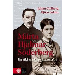 Märta och Hjalmar Söderberg: en äktenskapskatastrof (Häftad, 2014)