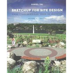 Sketchup for Site Design: A Guide to Modeling Site Plans, Terrain, and Architecture (Häftad, 2016)