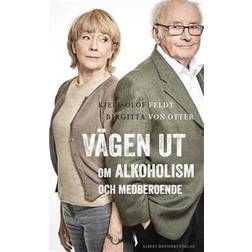 Vägen ut: En loggbok om alkoholism och medberoende (E-bok)