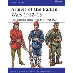 Armies of the Balkan Wars 1912-13 (Häftad, 2011)