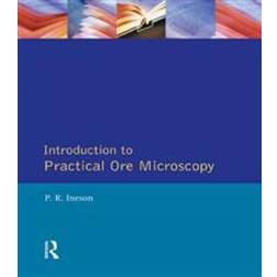 Introduction to Practical Ore Microscopy (Häftad, 1989)