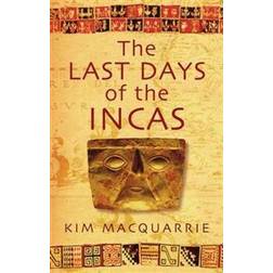 Last days of the incas (Häftad, 2008)