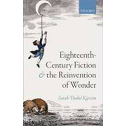Eighteenth-Century Fiction and the Reinvention of Wonder (Inbunden, 2014)