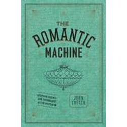 The Romantic Machine (Häftad, 2014)