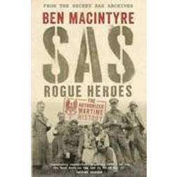 SAS: Rogue Heroes - The Authorized Wartime History (Häftad, 2017)